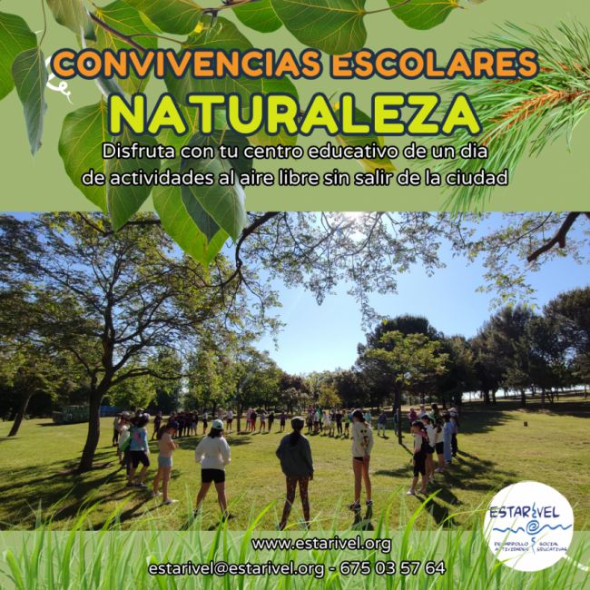 Convivencias Escolares en la Naturaleza Convivencias Escolares en la Naturaleza