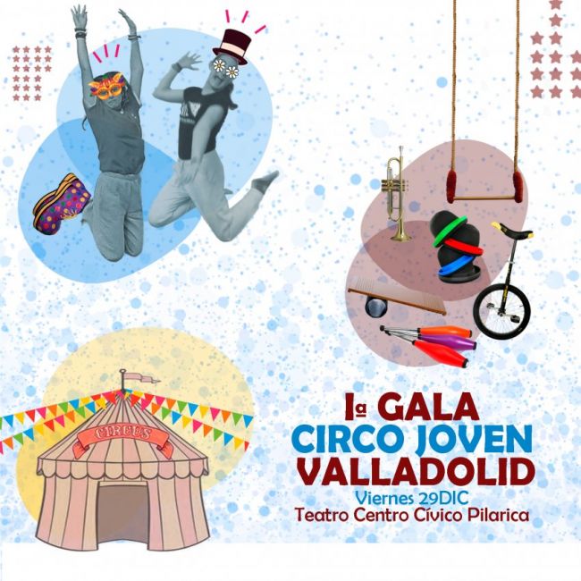 I Gala de Circo Joven de Valladolid