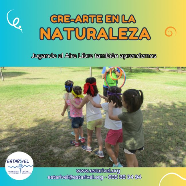 Crearte en la Naturaleza. Asociacion Estarivel Crearte en la Naturaleza. Asociacion Estarivel