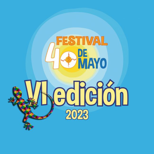 Festival 40 de mayo. VI Edición