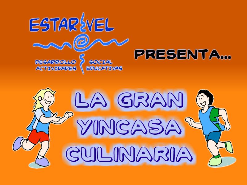La Gran Yincasa Culinaria La Gran Yincasa Culinaria