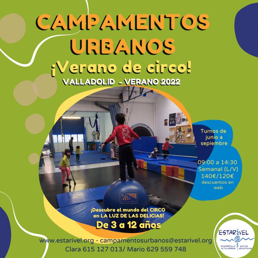 Campamentos Urbanos Estarivel 2022. Verano de Circo Campamentos Urbanos Estarivel 2022. Verano de Circo