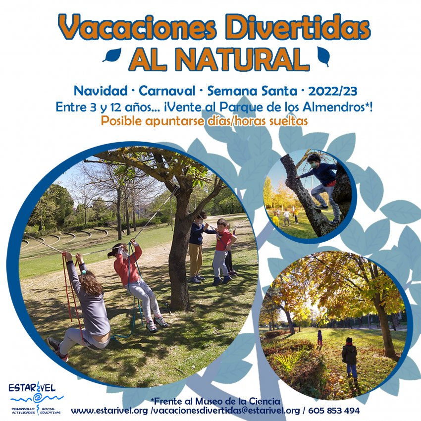 Vacaciones Divertidas. Actividades Lúdicas para niños en vacaciones escolares en Valladolid. Naturaleza y Circo